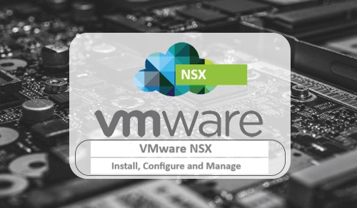 آموزش VMware NSX Install, Configure and Manage